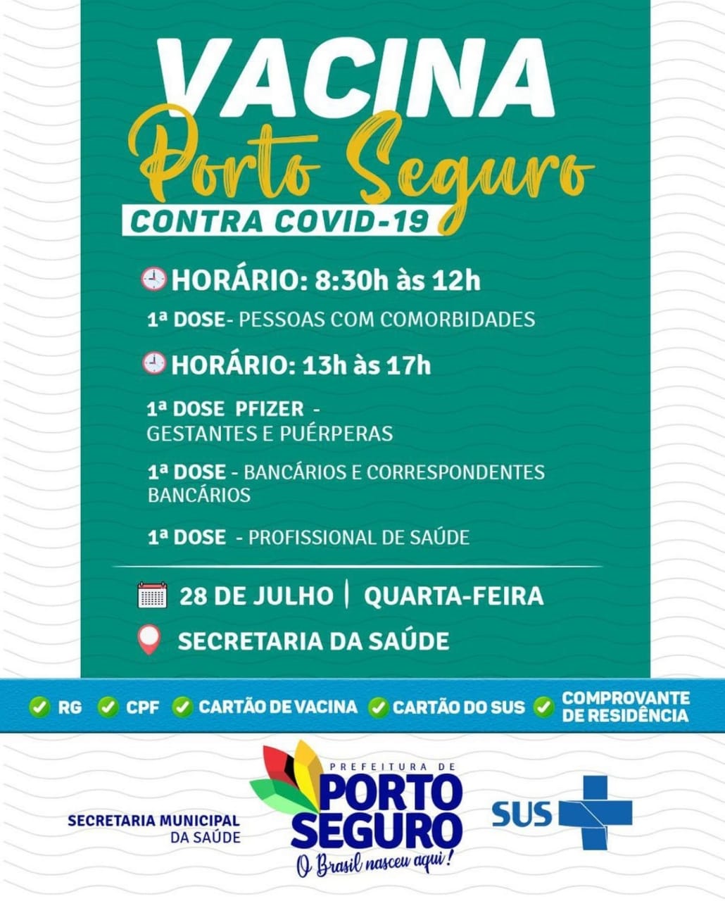 Vacina Porto Seguro contra Covid-19; cronograma de vacinação de 28 a 29 de julho 6