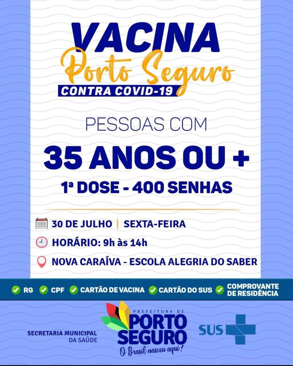 Vacina Porto Seguro contra Covid-19; cronograma de vacinação de 30 a 31 de julho 8