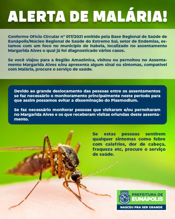 Prefeitura de Eunápolis reforça alerta à população sobre aumento de casos de malária na região 13