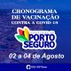 Vacina Porto Seguro contra Covid-19; cronograma de vacinação de 02 a 04 de Agosto 29