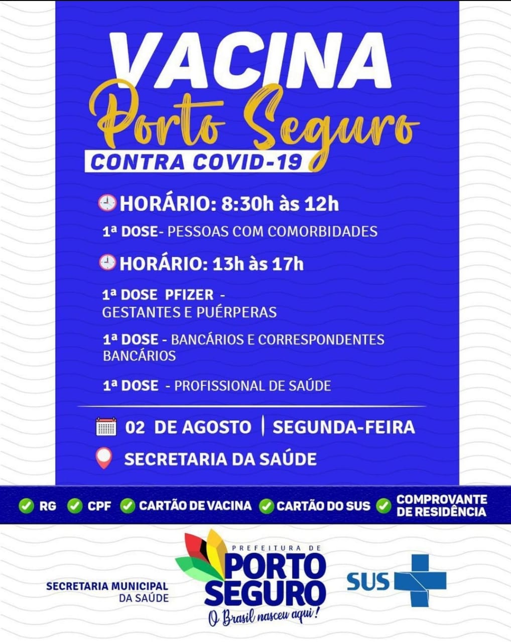 Vacina Porto Seguro contra Covid-19; cronograma de vacinação de 02 a 04 de Agosto 5