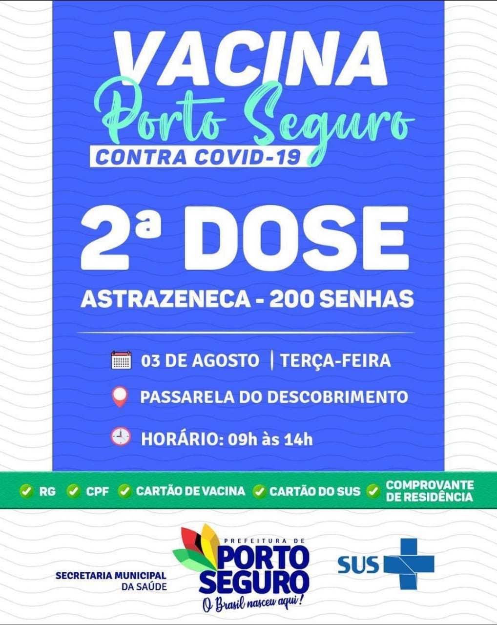 Vacina Porto Seguro contra Covid-19; cronograma de vacinação de 02 a 04 de Agosto 7