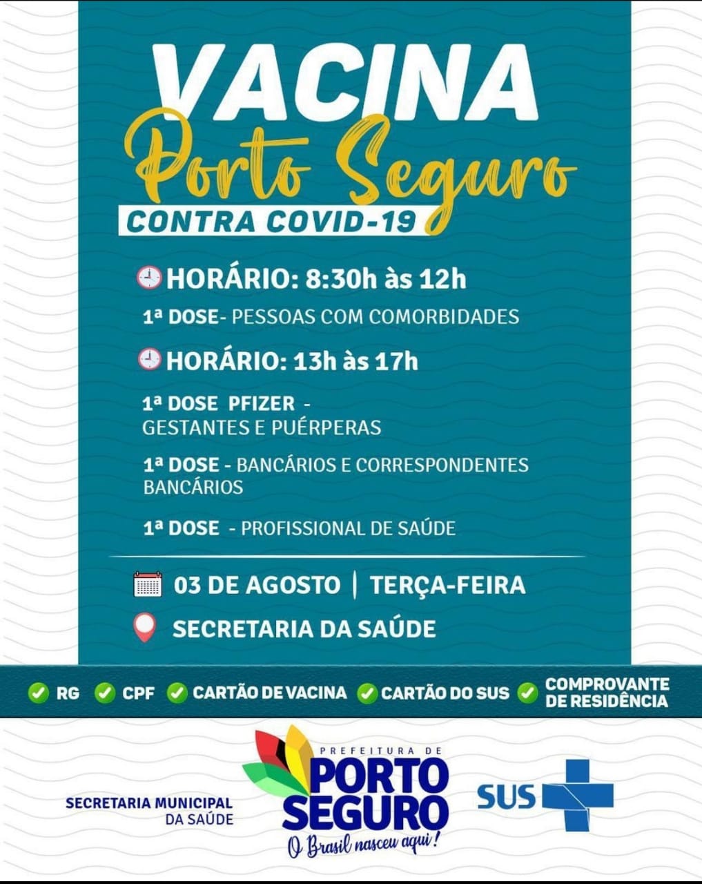 Vacina Porto Seguro contra Covid-19; cronograma de vacinação de 02 a 04 de Agosto 8