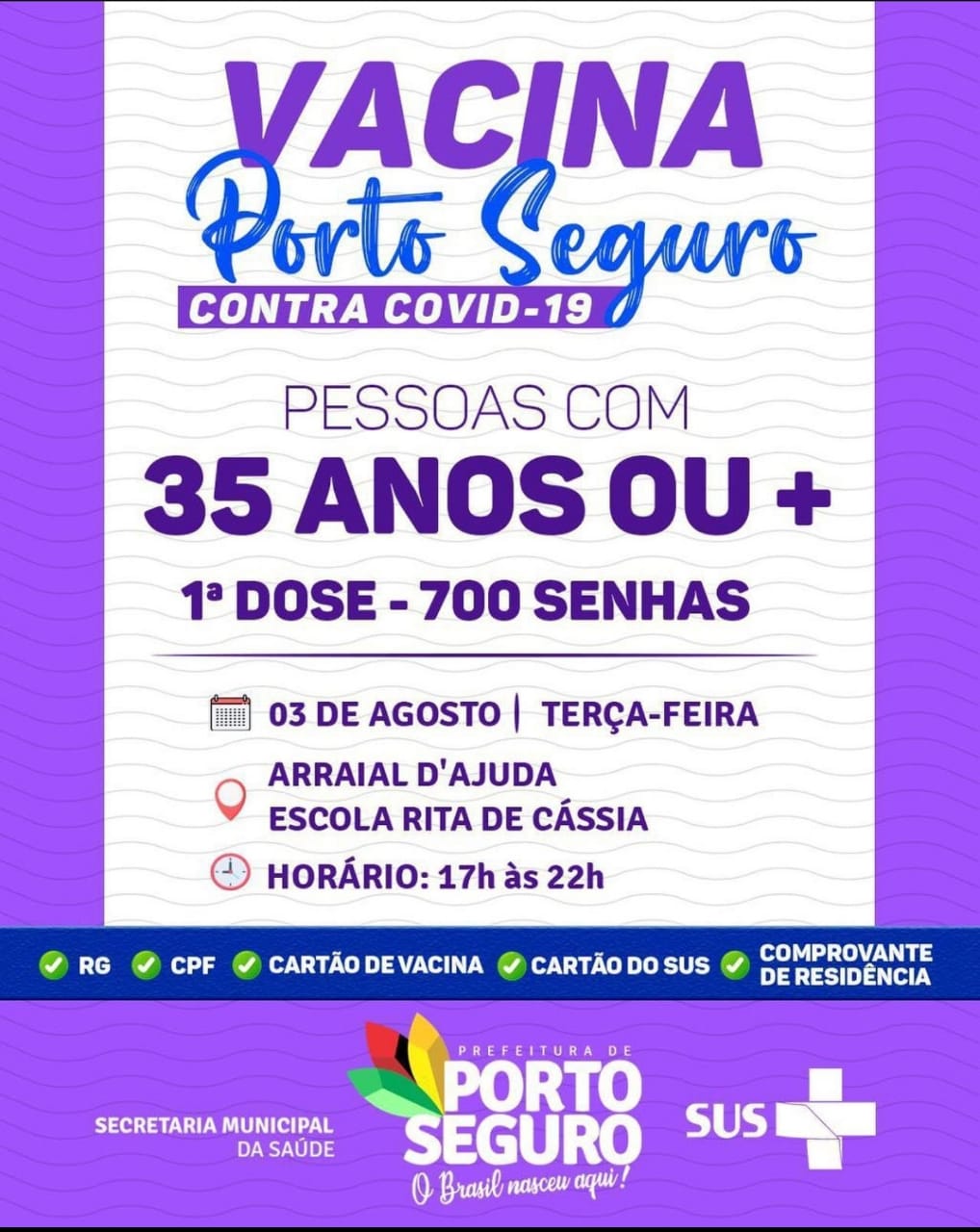 Vacina Porto Seguro contra Covid-19; cronograma de vacinação de 02 a 04 de Agosto 9