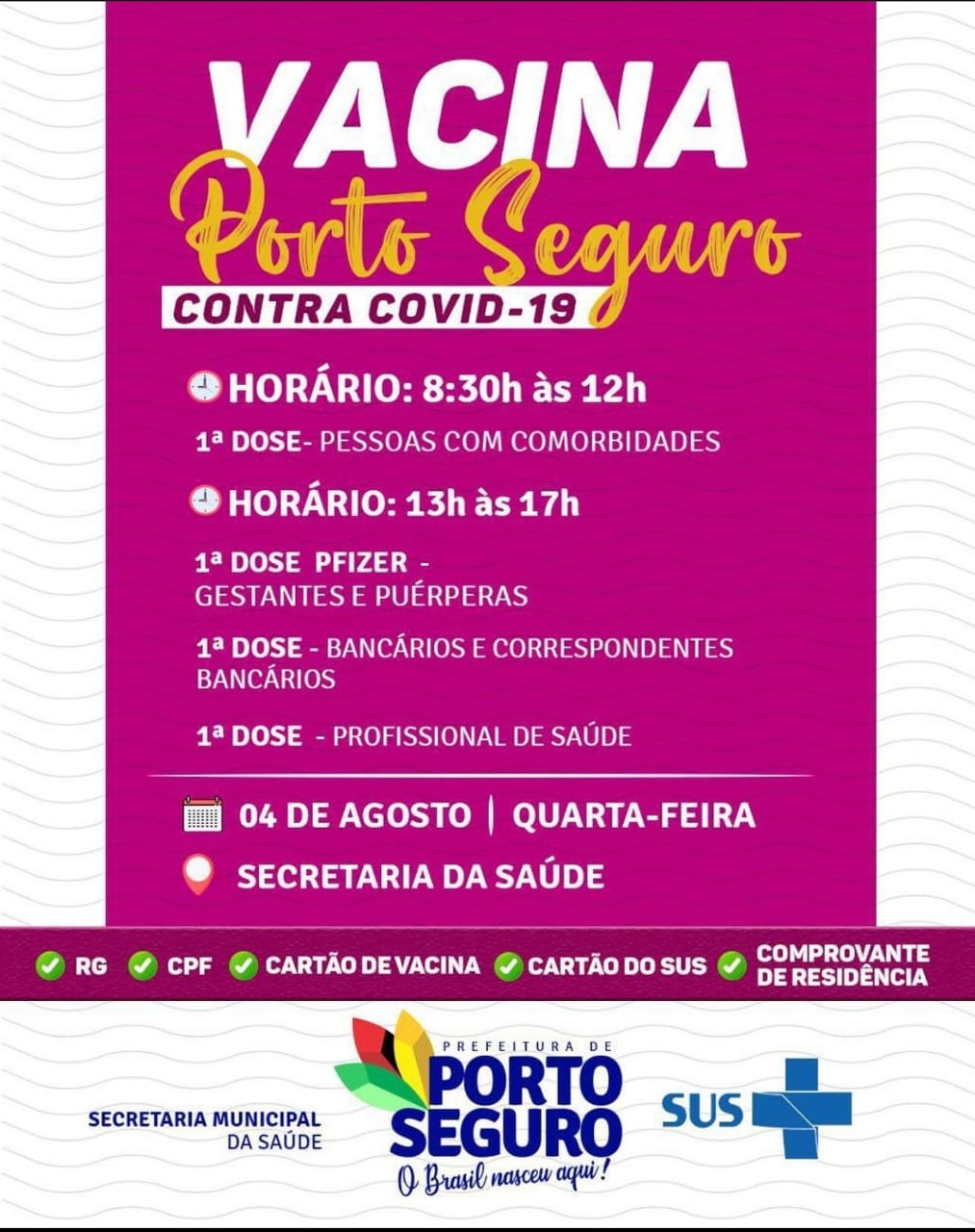 Vacina Porto Seguro contra Covid-19; cronograma de vacinação de 02 a 04 de Agosto 10