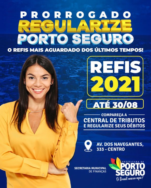 REGULARIZE PORTO SEGURO: prazo é estendido até o final de agosto 109