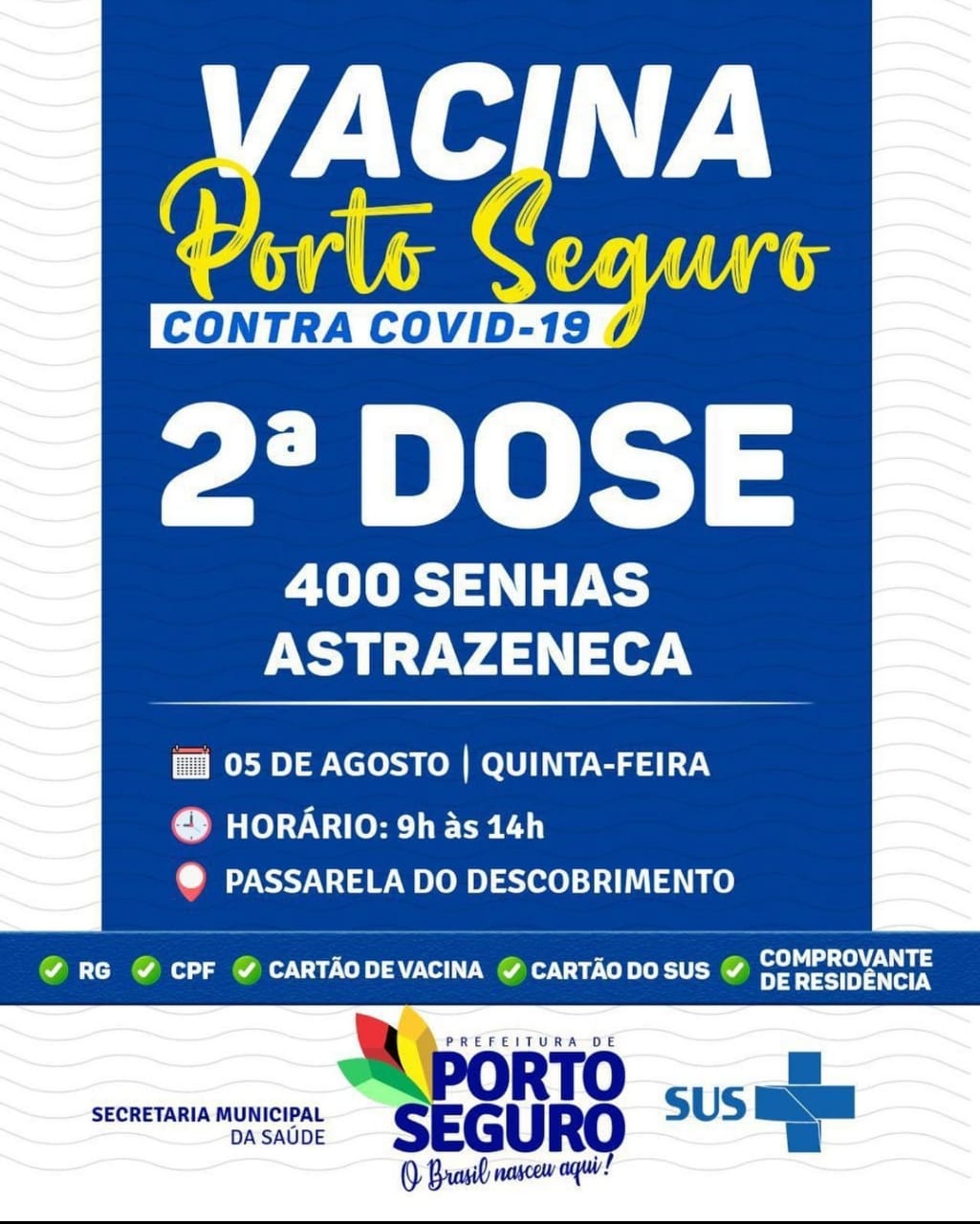 Porto Seguro: Cronograma de Vacinação contra a Covid-19 (de 05 a 06 de agosto) 6