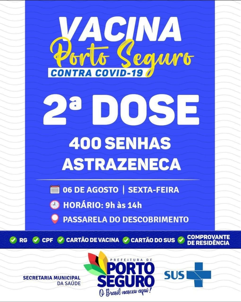 Porto Seguro: Cronograma de Vacinação contra a Covid-19 (de 05 a 06 de agosto) 8