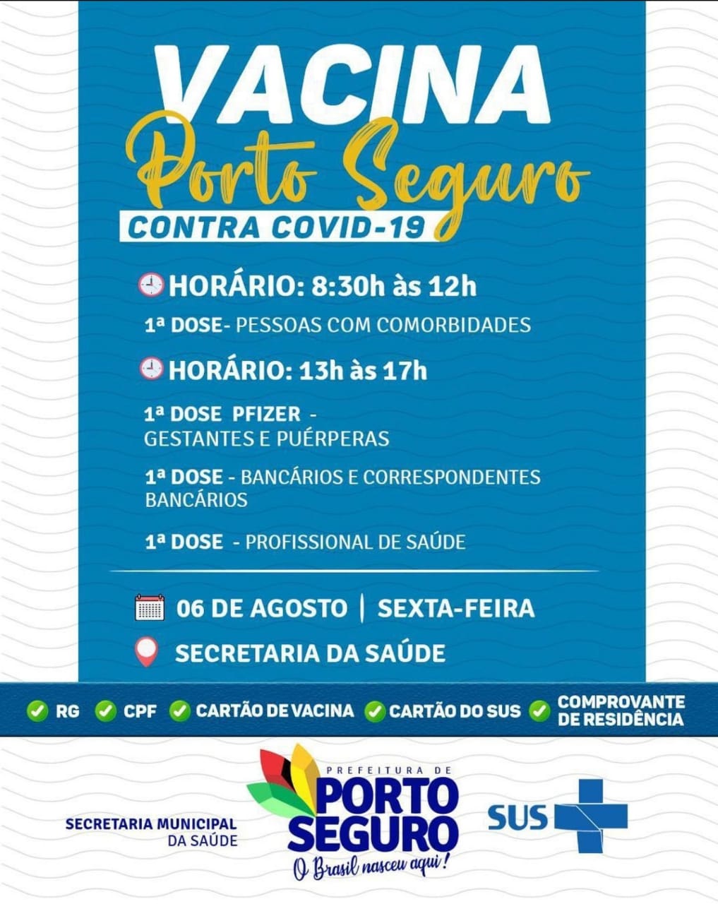 Porto Seguro: Cronograma de Vacinação contra a Covid-19 (de 05 a 06 de agosto) 9