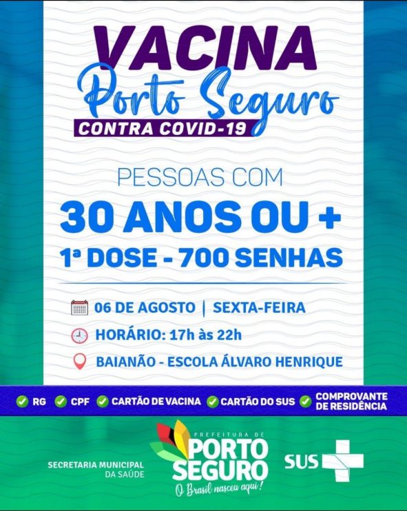 Porto Seguro : SEXTA É DIA DE VACINAÇÃO CONTRA A COVID-19 VEM, VEM VACINAR VOCÊ TAMBÉM 11
