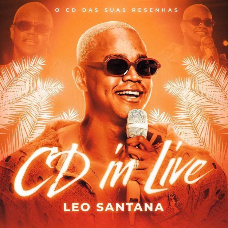 Léo Santana lança nesta sexta, 6, novo CD IN LIVE com sucessos do cantor, inéditas e blocos com hits da atualidade 9