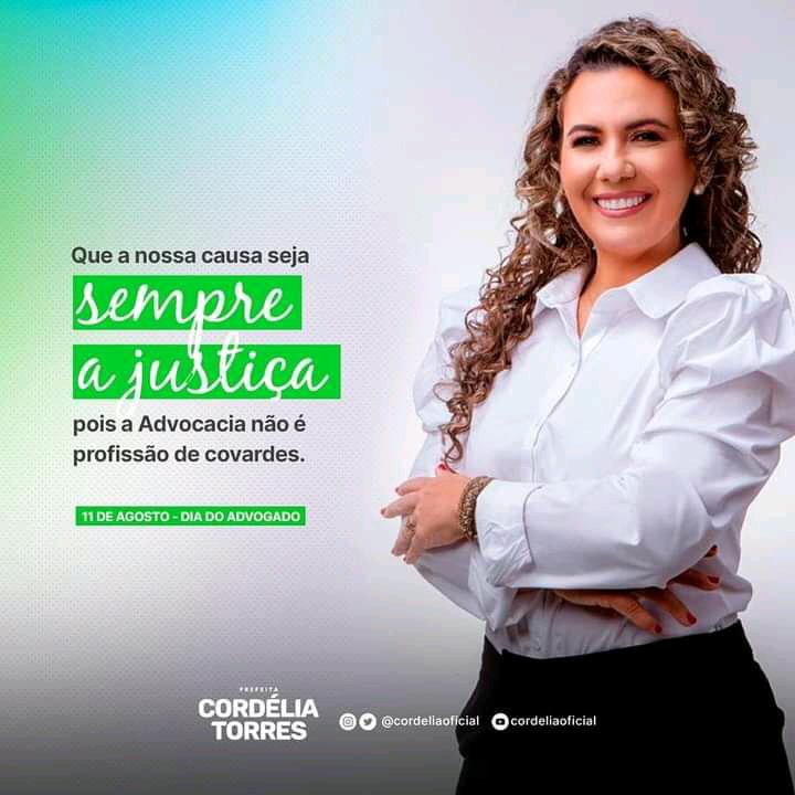 Prefeita Cordélia Torres presta homenagem ao Dia do Advogado 12