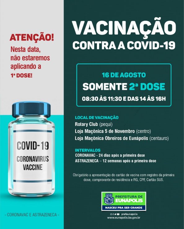 EUNÁPOLIS: VACINAÇÃO COVID-19: 2ª DOSE ASTRAZENECA E CORONAVAC - 16 DE AGOSTO 12