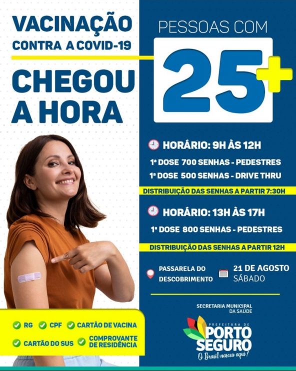 Vacinação contra a Covid-19, em Porto Seguro (25 ANOS OU +), sábado, 21 de agosto 8