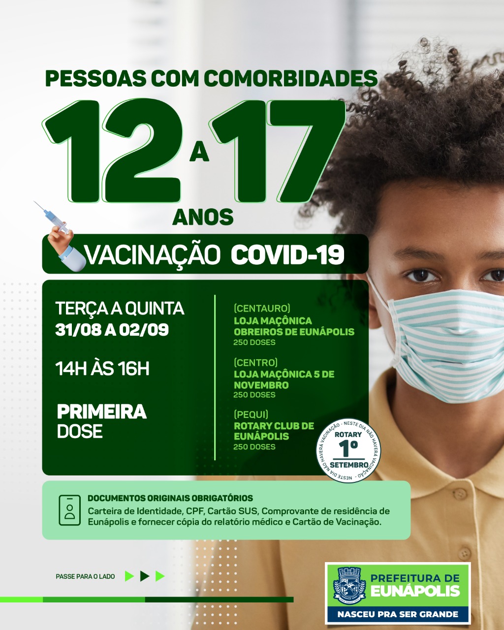 Eunápolis: Cronograma de Vacinação contra a Covid-19 (18 anos ou + - 1ª DOSE PARA ADOLESCENTES COM COMORBIDADES - 12 À 17 ANOS) 9