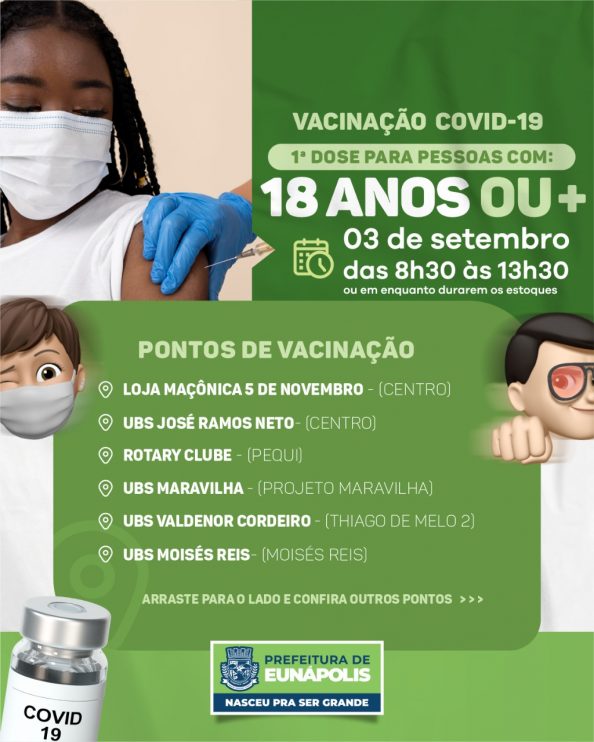 VACINAÇO COVID-19 1ª DOSE PARA O PÚBLICO A PARTIR DE 18 ANOS 11