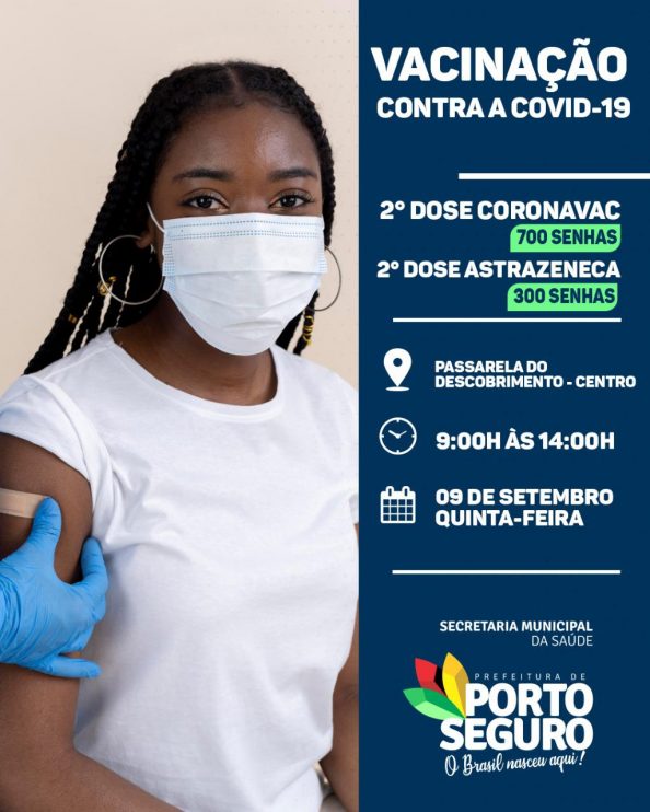 Vacinação 2ª dose contra Covid-19 dia 09/9 em Porto Seguro 4