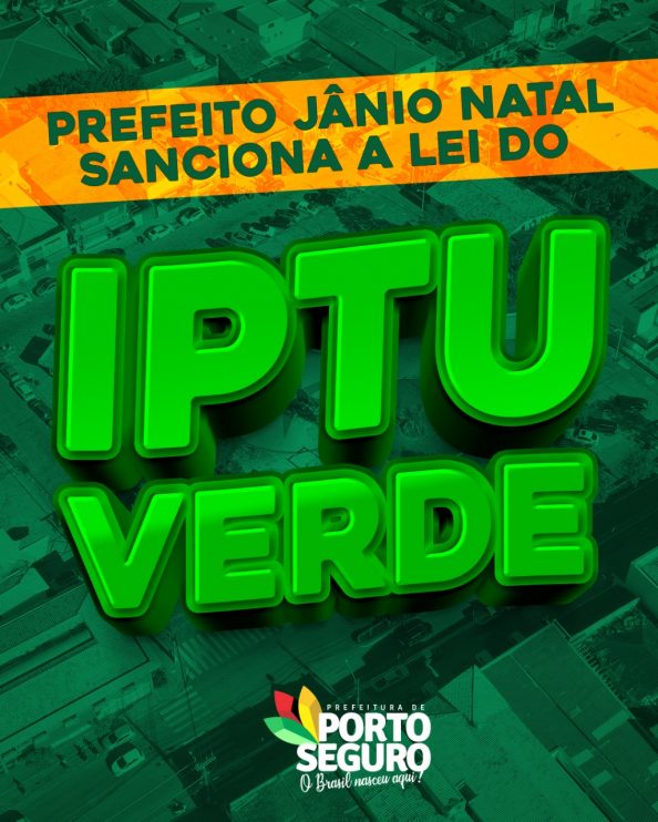 PREFEITO JÂNIO NATAL SANCIONA A LEI DO IPTU VERDE 5