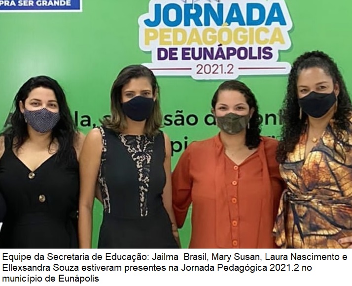 Jornada Pedagógica é finalizada com resultado positivo para educação pública municipal de Eunápolis 5