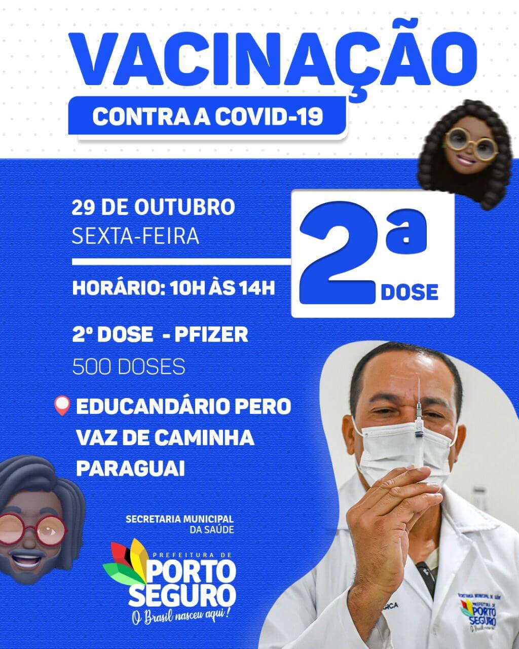 Porto Seguro: Cronograma de Vacinação contra a Covid-19; de 27 e 29 de outubro 8