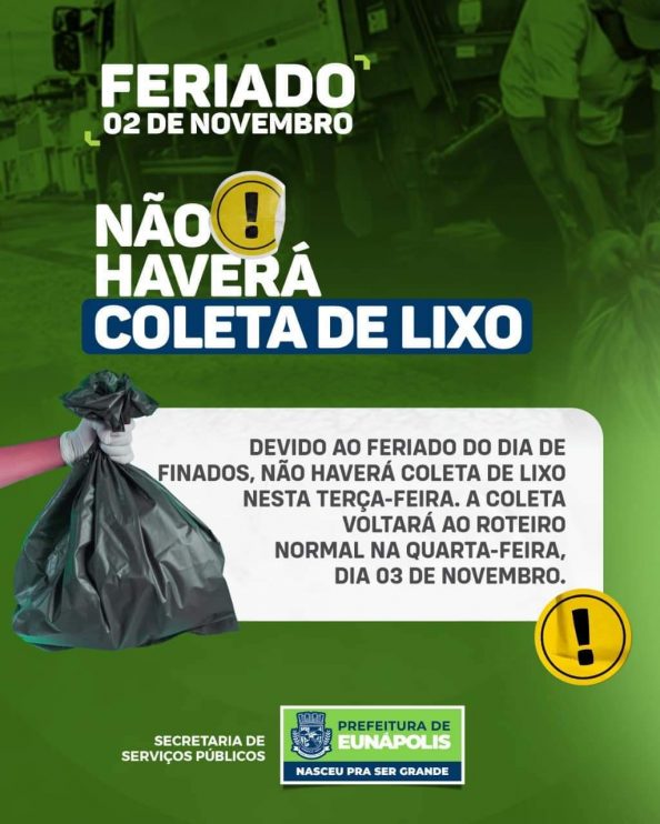 Prefeitura de Eunápolis informa que não haverá coleta de lixo 4