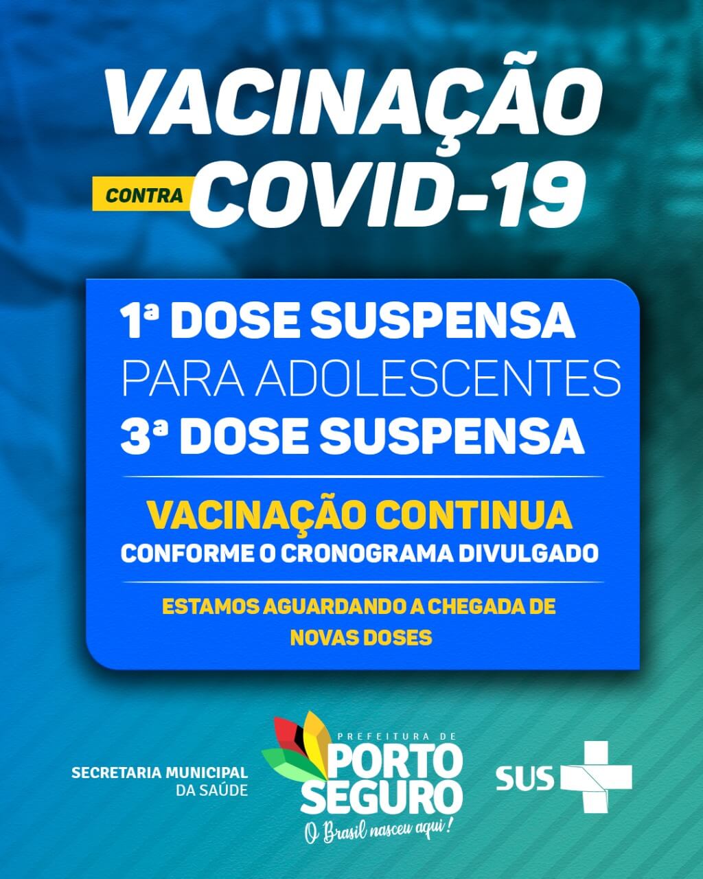 Porto Seguro: Cronograma de Vacinação contra a Covid-19; de 08 e 10 de novembro 10