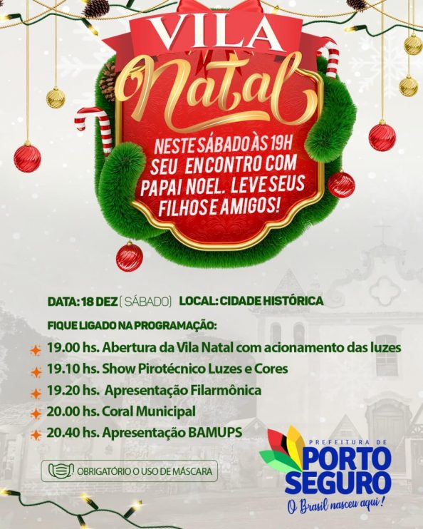 Vila Natal: Porto Seguro entra no espírito natalino, celebrando o desejo de dias de paz, amor e felicidade! 9