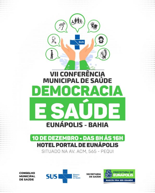 VII Conferência Municipal de Saúde acontece em Eunápolis nesta sexta-feira VII Conferência Municipal de Saúde acontece em Eunápolis nesta sexta-feira 10