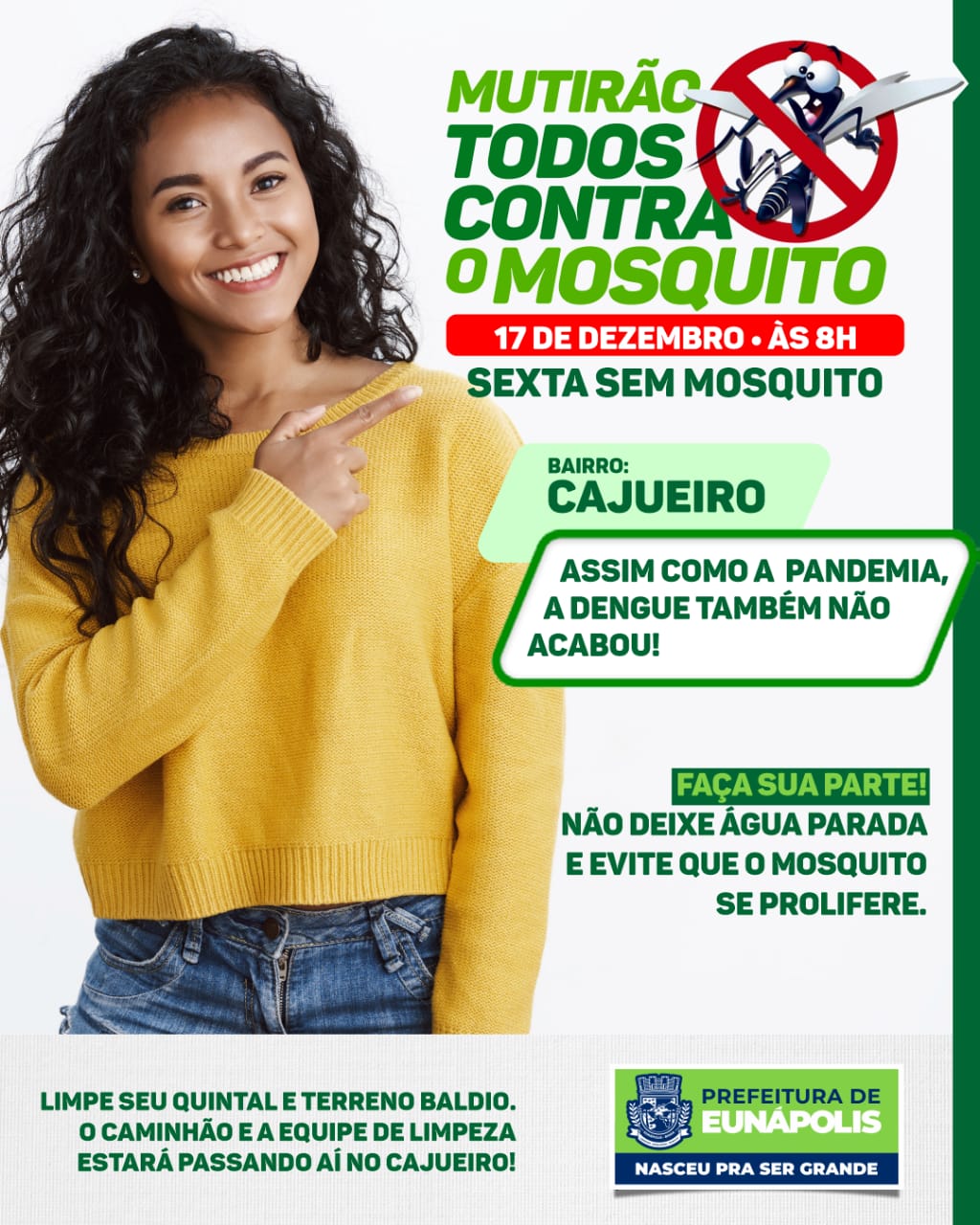 "Mutirão Todos Contra o Mosquito" atende moradores do bairro Cajueiro nesta sexta-feira 23