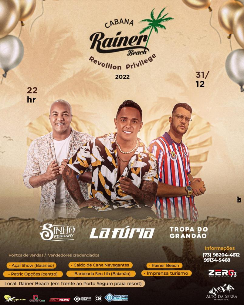 Réveillon da cabana Rainer beach traz Lá Fúria, sinho Ferrari e tropa do grandão. 48