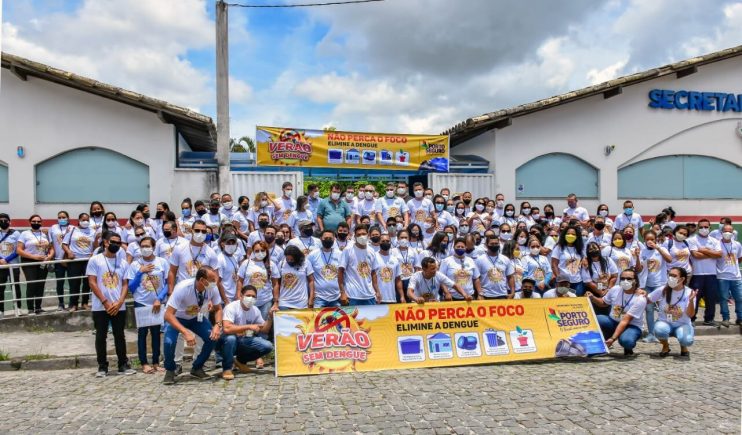 PORTO SEGURO: VERÃO SEM DENGUE NÃO PERCA O FOCO, ESTAMOS UNIDOS NESSE COMBATE 6
