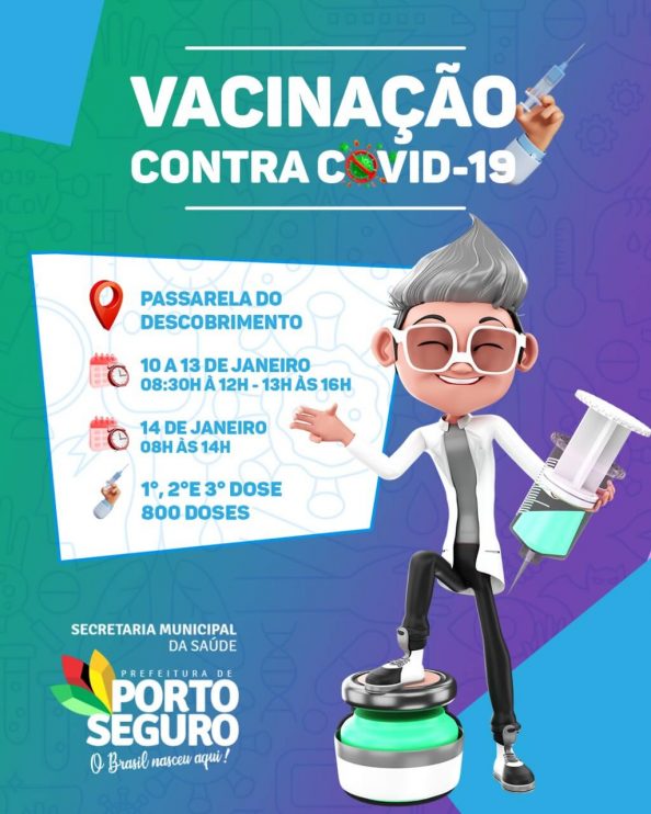 Porto Seguro: Vacinação Contra a COVID-19; de 10 a 13 de Janeiro 8