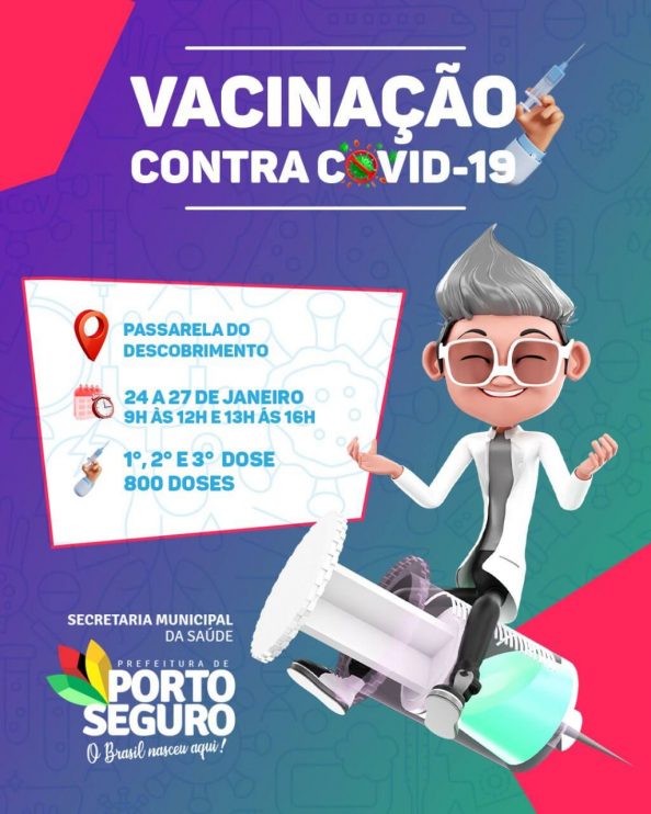 Vacina contra Covid-19: 24 a 27 de janeiro na Passarela do Descobrimento 11