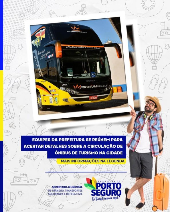 Porto Seguro - Equipes da Prefeitura se reúnem para acertar detalhes sobre a circulação de ônibus de turismo na cidade 6