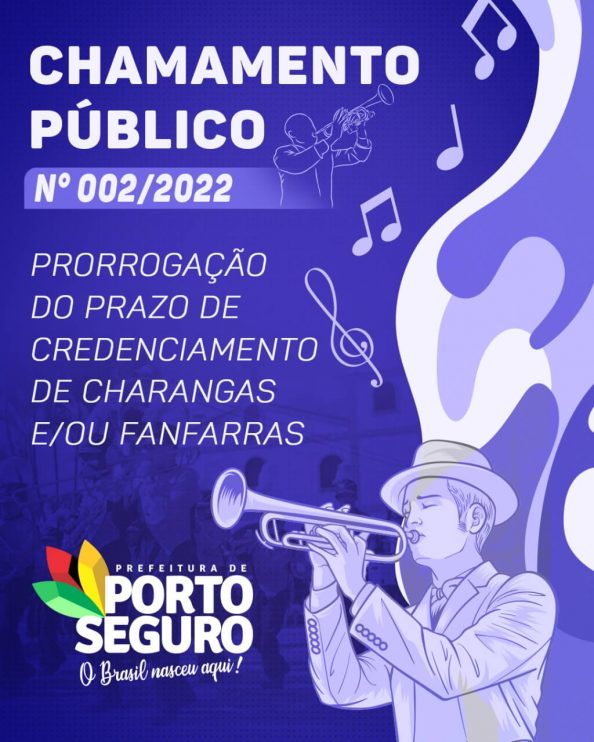 Porto Seguro: Prazo de credenciamento para prestação de serviços artísticos é prorrogado pela Secretaria de Turismo 8