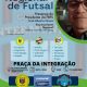 Eunápolis sedia Congresso Regional de Futsal na Praça da Integração nesta sexta-feira 80