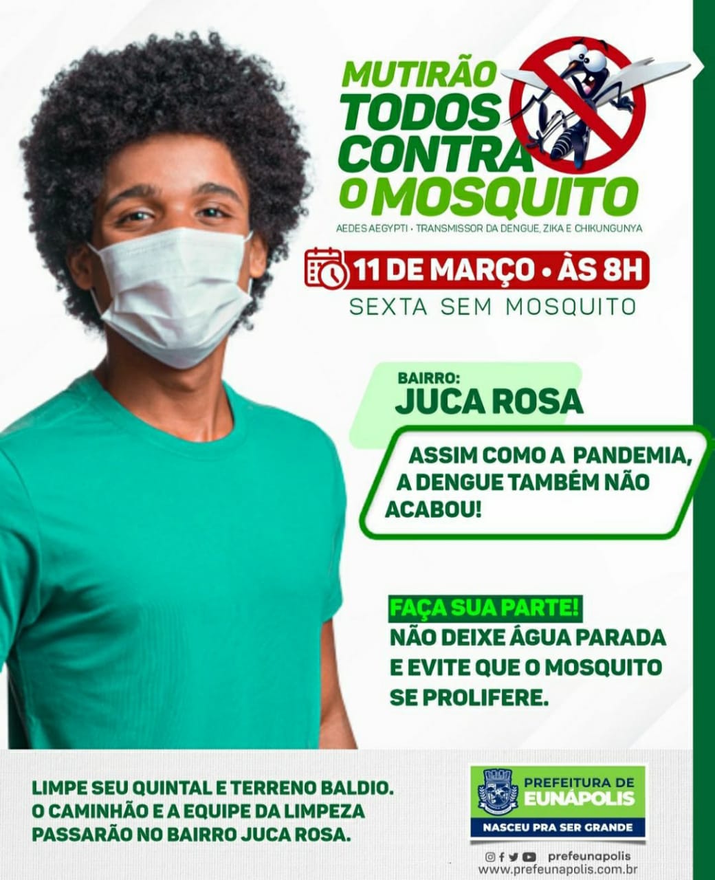 Prefeitura de Eunápolis promove “Mutirão Todos Contra o Mosquito” no bairro Juca Rosa nesta sexta 14