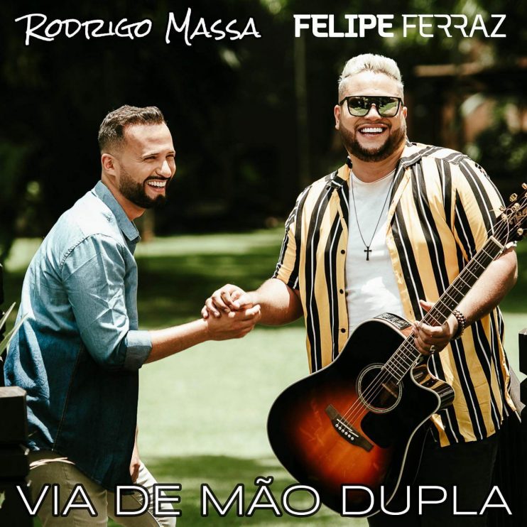 Lançamento do clipe “Via de mão dupla” de Rodrigo Massa feat & Felipe Ferraz 5