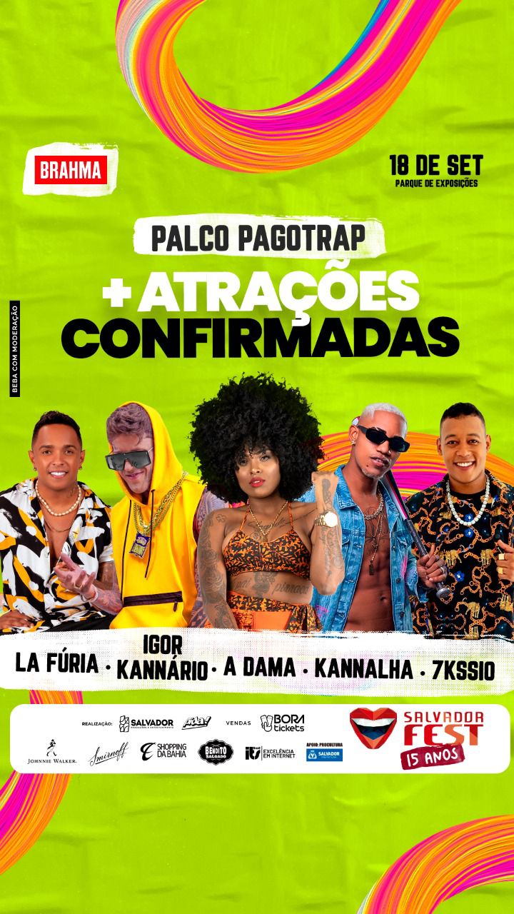 SALVADOR FEST ANUNCIA MAIS 5 SUPER ATRAÇÕES DO PALCO PAGOTRAP E LOTE PROMOCIONAL ATÉ 15 DE JULHO 6