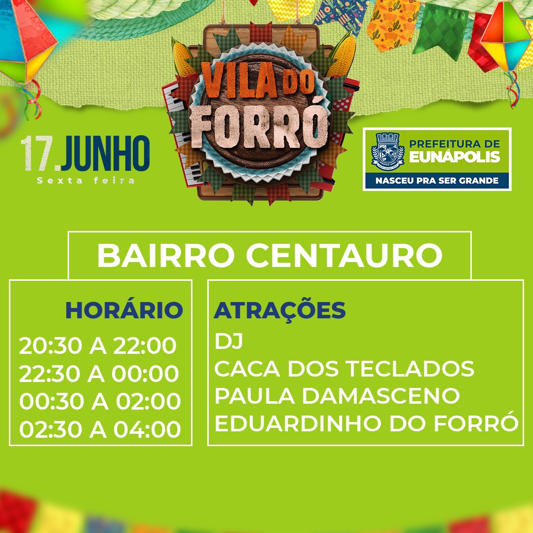 Abertura da Vila do Forró reúne artistas locais em quatro circuitos nesta sexta-feira 7