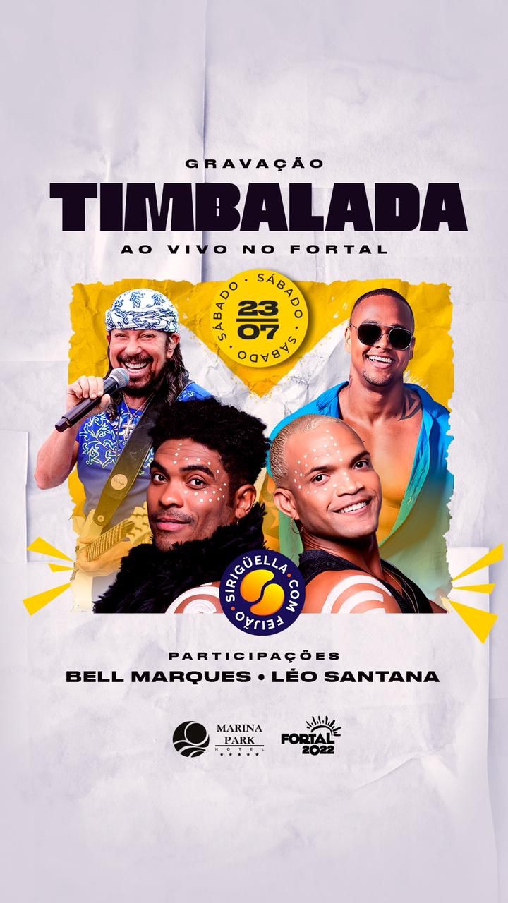 TIMBALADA ANUNCIA GRAVAÇÃO DE NOVO TRABALHO COM PARTICIPAÇÕES DE BELL MARQUES E LÉO SANTANA 6