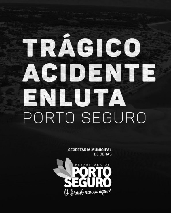 TRÁGICO ACIDENTE ENLUTA PORTO SEGURO 11