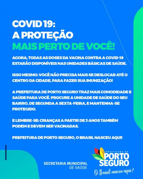 PORTO SEGURO: COVID 19 A PROTEÇÃO MAIS PERTO DE VOCÊ! 12