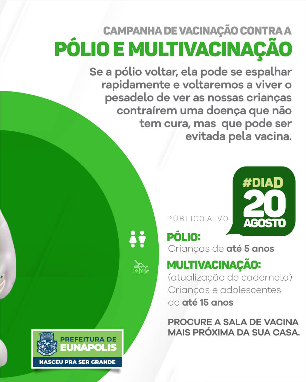 Eunápolis inicia Campanha de Vacinação Contra Poliomielite e Multivacinação 2022 6