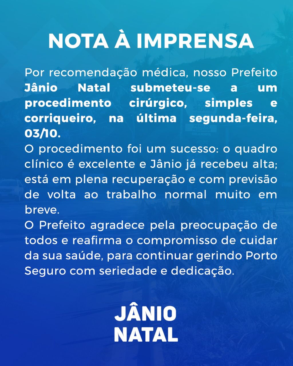 Prefeito Jânio Natal de Porto Seguro passa por procedimento cardíaco em hospital de Salvador 6