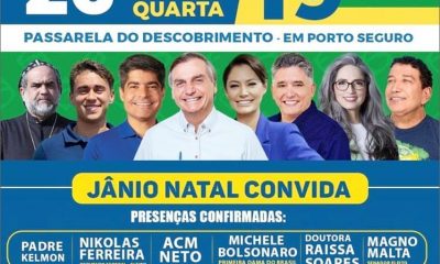 Jânio Natal recebe em Porto Seguro ACM Neto, Michele Bolsonaro, Padre Kelmon para o grande comício 46
