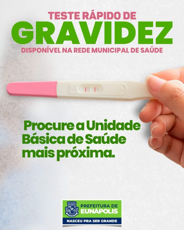 Planejamento familiar: testes rápidos de gravidez estão disponíveis nas UBSs de Eunápolis 6