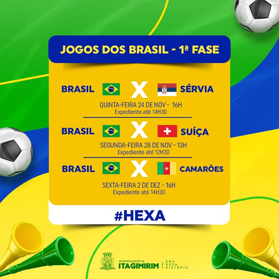 Governo de Itagimirim define mudanças no horário de expediente em dias de jogos do Brasil na Copa do Mundo 21
