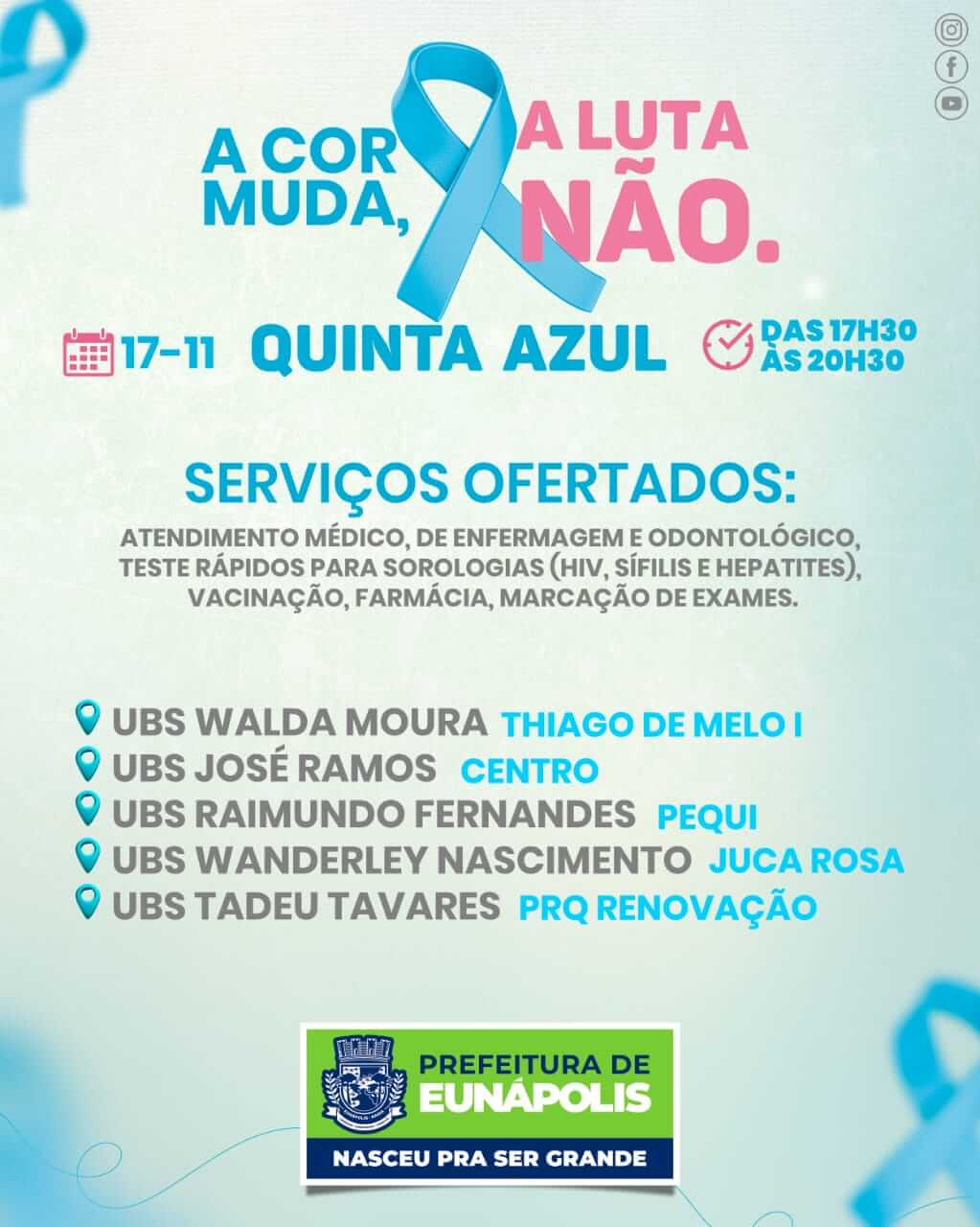 Prefeitura de Eunápolis inicia projeto “Quinta Azul” que visa ampliar o cuidado da saúde do homem 30