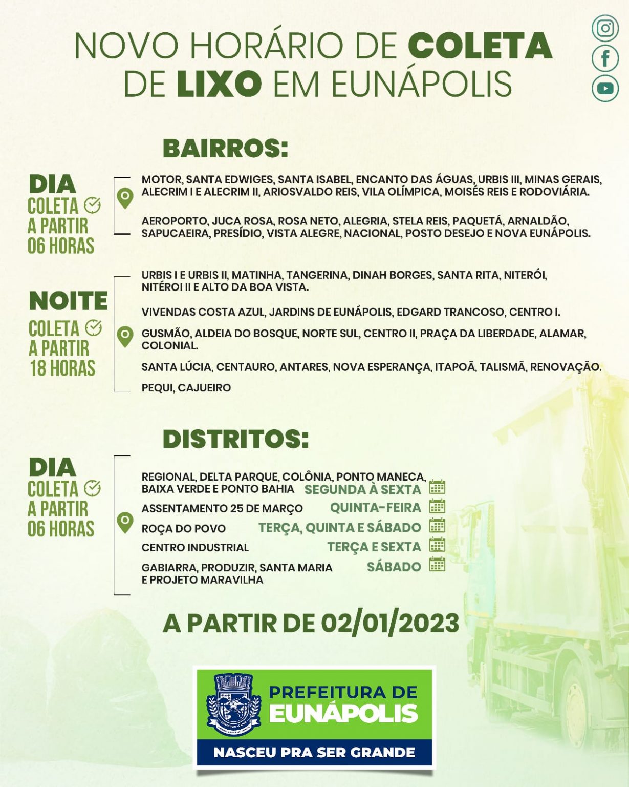 Prefeitura de Eunápolis informa mudanças no horário da coleta de lixo a partir de janeiro 11